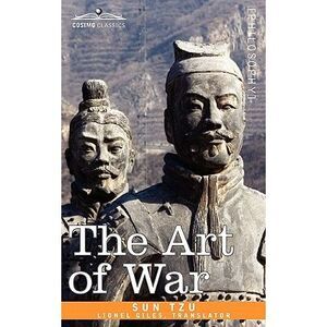 The Art of War -- Sun Tzu